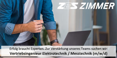 ZES ZIMMER Karriere Vertriebsingenieur Elektrotechnik (m/w/d)
